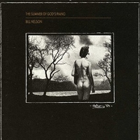 The summer of God's piano - BILL NELSON