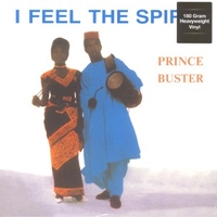 I feel the spirit - PRINCE BUSTER