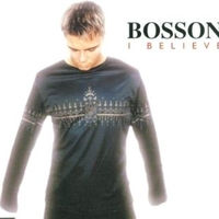 I believe (5 vers.) - BOSSON