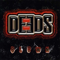 Blow - DEEDS