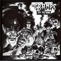...Off the bone - CRAMPS