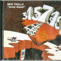 Tempi dispari - NEW TROLLS