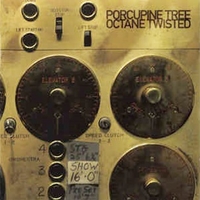 Octane twisted - PORCUPINE TREE