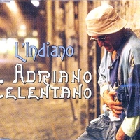 L'indiano - ADRIANO CELENTANO