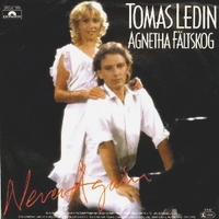 Never again \ Just for the fun - AGNETHA FALTSKOG \ TOMAS LEDIN