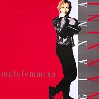 Malafemmina - GIANNA NANNINI