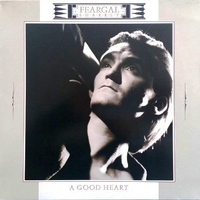 A good heart - FEARGAL SHARKEY