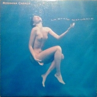 Lo stato naturale - ROSSANA CASALE