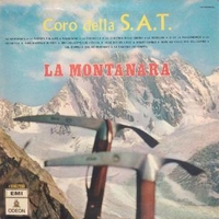 La montanara - CORO DELLA S.A.T.