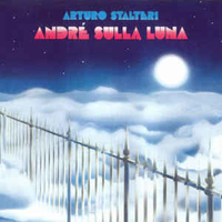 Andrè sulla luna - ARTURO STALTERI