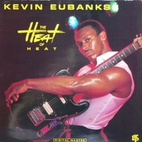 The heat of heat - KEVIN EUBANKS