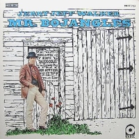 Mr.Bojangles - JERRY JEFF WALKER