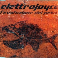 L'evoluzione dei pesci (3 vers.) - ELETTROJOYCE