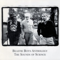The sounds of science - Beastie boys anthology - BEASTIE BOYS
