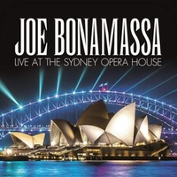 Live at the Sydney Opera House - JOE BONAMASSA