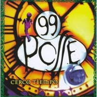 Cerco tiempo - 99 POSSE
