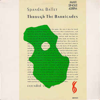 Through the barricades (extended version) - SPANDAU BALLET