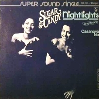 Nightlights (long vers.)\Casanova no - SUGAR & CANDY