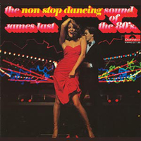 The non stop dancing sound of the 80's - JAMES LAST