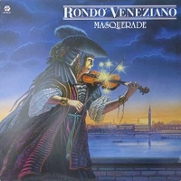 Masquerade - RONDO' VENEZIANO