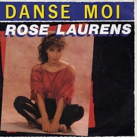 Danse moi \ Kalimba - ROSE LAURENS