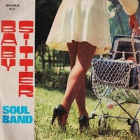 Baby sitter \ Kindergarten stroll - SOUL BAND
