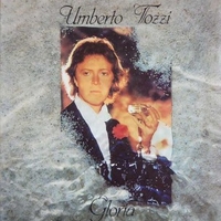 Gloria - UMBERTO TOZZI