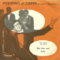 Mai dire mai \ Lady - PEPPINO DI CAPRI