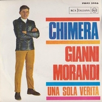 Chimera \ Una sola verità - GIANNI MORANDI