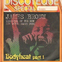 Bodyheat part 1 & 2 - JAMES BROWN