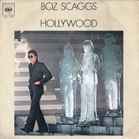 Hollywood \ We're waiting - BOZ SCAGGS