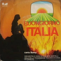 Buongiorno Italia \ Il viaggio - BUNNY \ AUGUSTO MARTELLI orchestra