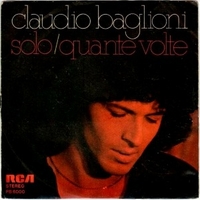 Solo \ Quante volte - CLAUDIO BAGLIONI