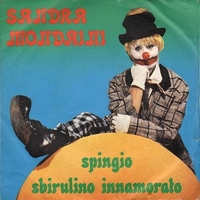 Spingio \ Sbirulino innamorato - SANDRA MONDAINI