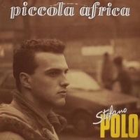 Piccola Africa \ Un pò bambino - STEFANO POLO