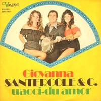 Giovanna \ Uacci-du amor - GINO SANTERCOLE & c.