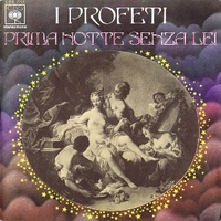 Prima notte senza lei \ Ventiquattro ore - PROFETI