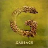 Strange little birds - GARBAGE