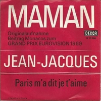 Maman \ Paris m'a dit je t'aime - JEAN-JACQUES