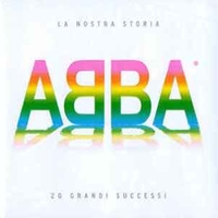 La nostra storia - 20 grandi successi - ABBA