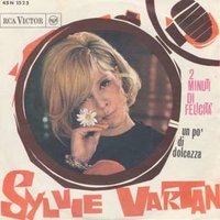 2 minuti di felicità \ Un pò di dolcezza - SYLVIE VARTAN