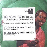 Voglio amarti così \ Il ritratto nel fuoco - HENRY WRIGHT
