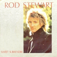 Sweet surrender \ Ghetto blaster - ROD STEWART