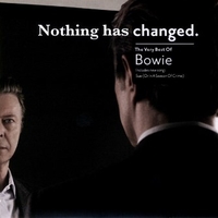 Nothing has changed - The very best of Bowie - DAVID BOWIE