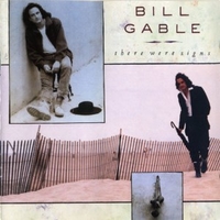 There were signs - BILL GABLE