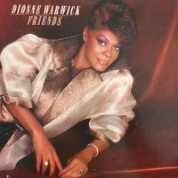 Friends - DIONNE WARWICK