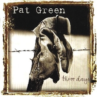 Three days - PAT GREEN