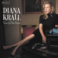Turn up the quiet - DIANA KRALL