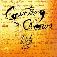 August and everywhere after - COUNTING CROWS