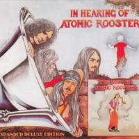 In hearing of Atomic rooster (expanded deluxe edition) - ATOMIC ROOSTER